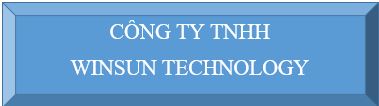 CÔNG TY TNHH WINSUN TECHNOLOGY